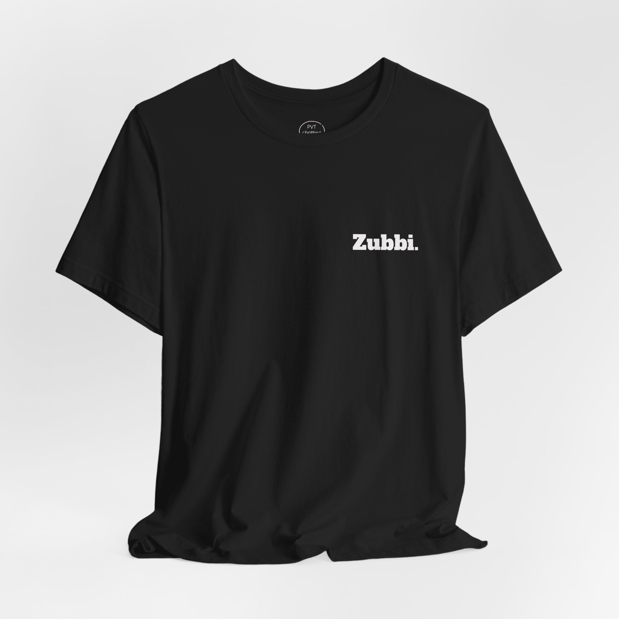 ZUBBI. Unisex Graphic T-Shirt | Minimalist Streetwear Tee by PVT Chatting